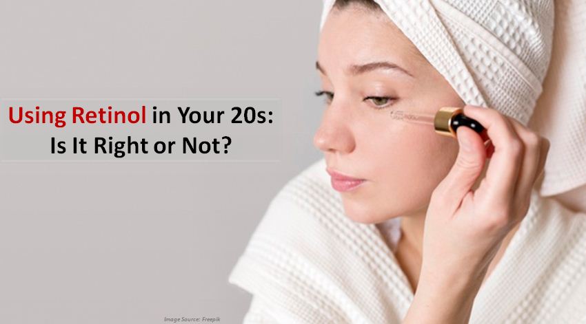 Retinol benefits: are any to using 20s?